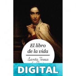 El libro de la vida (Anotado) Santa Teresa de Jesús