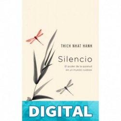 Silencio (Crecimiento personal) Thich Nhat Hanh