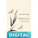 Silencio (Crecimiento personal) Thich Nhat Hanh