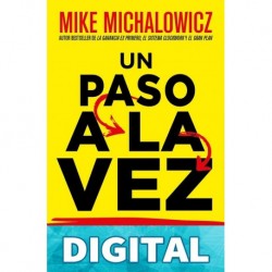 Un paso a la vez Mike Michalowicz