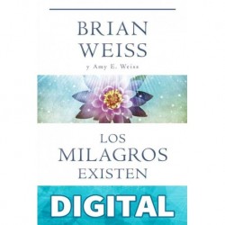 Los milagros existen Brian Weiss