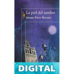 La piel del tambor Arturo Pérez-Reverte