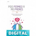 Pido permiso a mis padres: Claves Sistémicas para una Vida mejor Luz Rodriguez