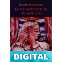 Los convidados de agosto (Biblioteca Era) Rosario Castellanos