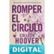 Romper el círculo Colleen Hoover