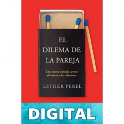 El dilema de la pareja Esther Perel