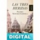 Las tres heridas Paloma Sánchez-Garnica