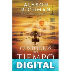 Los custodios del tiempo Alyson Richman
