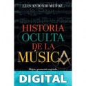 Historia oculta de la música Luis Antonio Muñoz