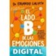 El lado B de las emociones Eduardo Calixto