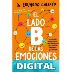 El lado B de las emociones Eduardo Calixto