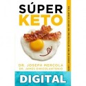 Súper Keto James Dinicolantonio & Dr. Joseph Mercola