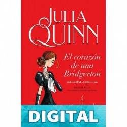 El corazón de una Bridgerton Julia Quinn