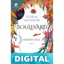 Boulevard. Libro 2 (edición revisada por la autora) Flor M. Salvador