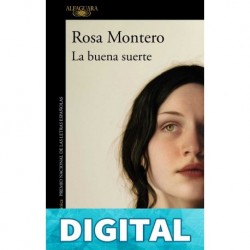 La Buena Suerte Rosa Montero
