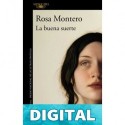 La Buena Suerte Rosa Montero
