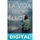 La vida que no elegí Lorena Franco