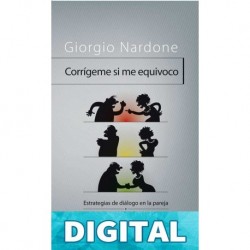 Corrigeme si me equivoco: Estrategias de dialogo en la pareja Giorgio Nardone