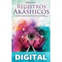 Registros Akáshicos: Descubre Y Lee Los Registros Akáshicos De Tu Alma, Desbloquea El Conocimiento Universal Secreto Del Akasha Con Oración Y Meditación Melissa Gomes