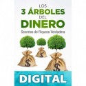 Los 3 Árboles del Dinero: Secretos de Riqueza Verdadera (Emprender y Libertad Financiera) Raimon Samsó