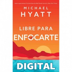 Libre para enfocarte Michael Hyatt