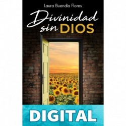 Divinidad sin Dios (1) Laura Buendía