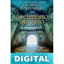 Los cimientos del cielo Juan Miguel Zunzunegui