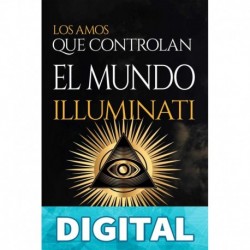 Illuminati: los amos que controlan el mundo Jeremy Duncan