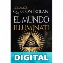Illuminati: los amos que controlan el mundo Jeremy Duncan