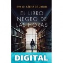 El Libro Negro de las Horas Eva García Sáenz de Urturi