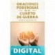 Oraciones Poderosas en el Cuarto de Guerra: Aprendiendo a orar como un guerrero poderoso en la oración (Plan de Batalla Espiritual para la Oración nº 1) Daniel B Lancaster
