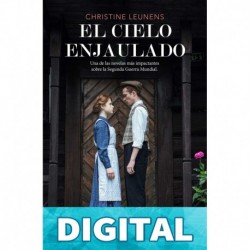 El cielo enjaulado Christine Leunens