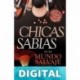 Chicas sabias en un mundo salvaje Mary A. Kassian