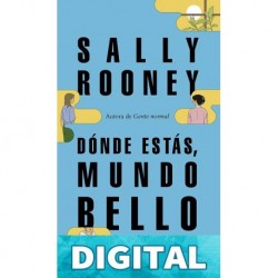 Dónde estás, mundo bello Sally Rooney