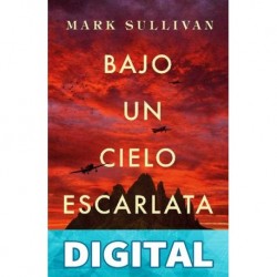 Bajo un cielo escarlata Mark T. Sullivan