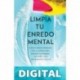 Limpia tu enredo mental Caroline Leaf