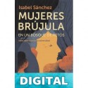 Mujeres brújula en un bosque de retos Isabel Sánchez