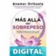 Más allá del sobrepeso Anamar Orihuela