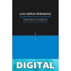 Los niños perdidos Valeria Luiselli