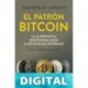 El patrón Bitcoin Saifedean Ammous