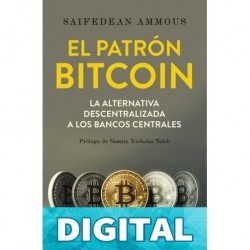 El patrón Bitcoin Saifedean Ammous
