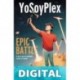 Epic Battle YoSoyPlex