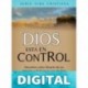 Dios está en Control (Vida Cristiana) Lozano Jorge