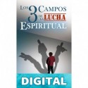 Los tres campos de la lucha espiritual Francis Frangipane