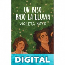 Un beso bajo la lluvia Violeta Boyd