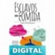 Esclavos de la comida (Salud y bienestar) Paula García Bernácer