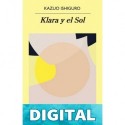 Klara y el Sol Kazuo Ishiguro