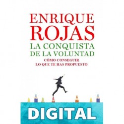 La conquista de la voluntad Enrique Rojas