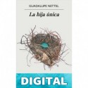 La hija única Guadalupe Nettel