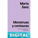 Monstruas y centauras Marta Sanz